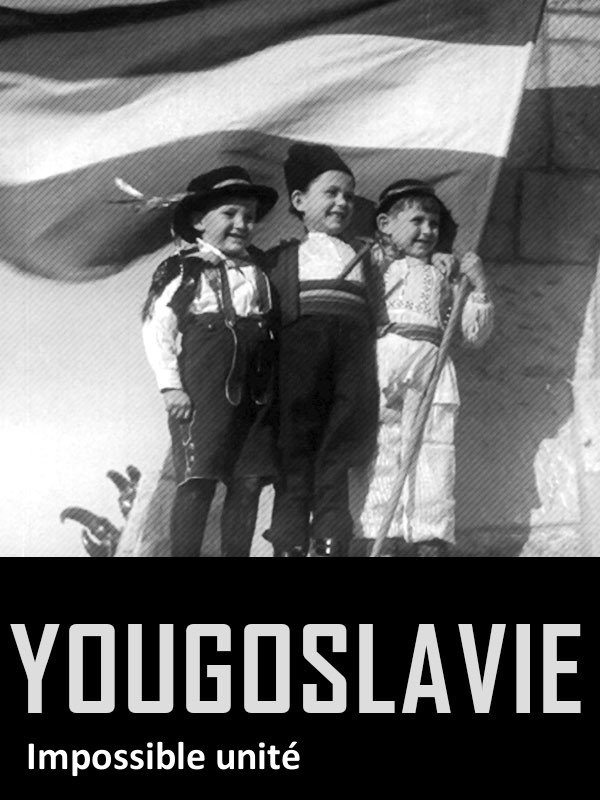 Yougoslavie, de l'autre côté du miroir - L'impossible unité | De Cointet, Vincent (Réalisateur)