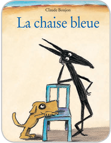 La chaise bleue - L'école des loisirs | Boujon, Claude (Réalisateur)
