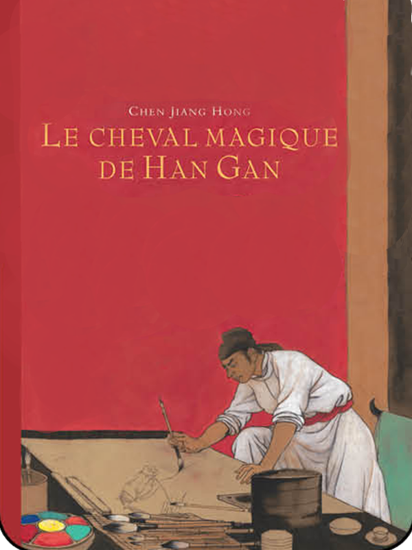 Movie poster of Le cheval magique de Han Gan - L'école des loisirs