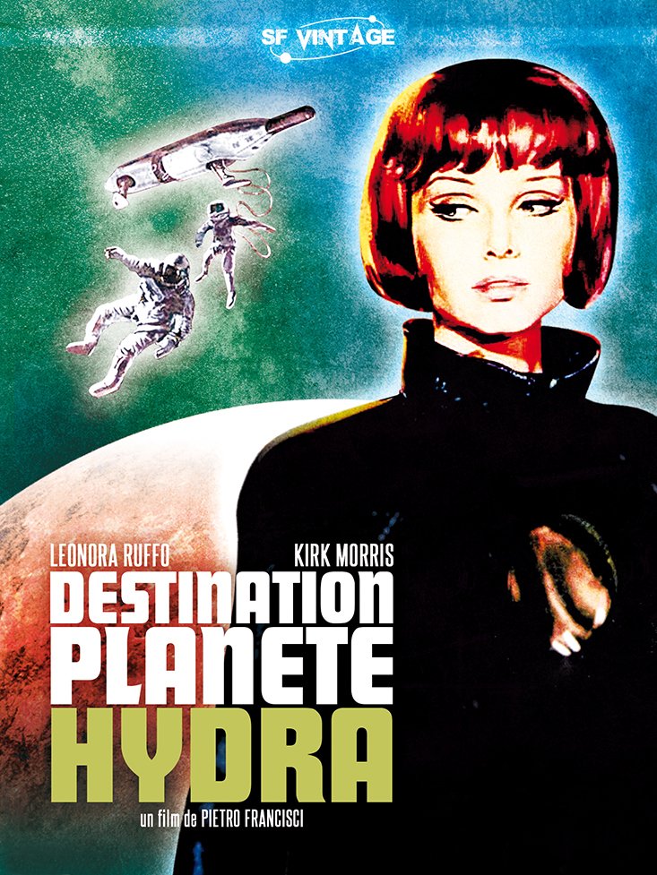 Destination planète Hydra | Francisci, Pietro (Réalisateur)
