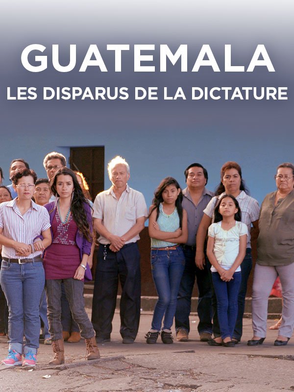 Guatemala, les disparus de la dictature | Zulan, Claudio (Réalisateur)