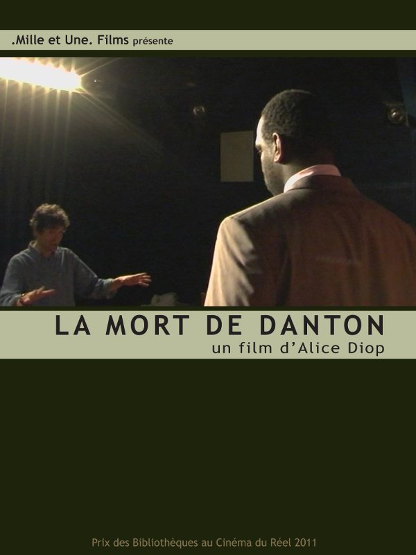 La Mort de Danton | Diop, Alice (Réalisateur)