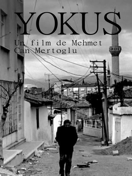 Yokus | Mertoglu, Mehmet Can (Réalisateur)