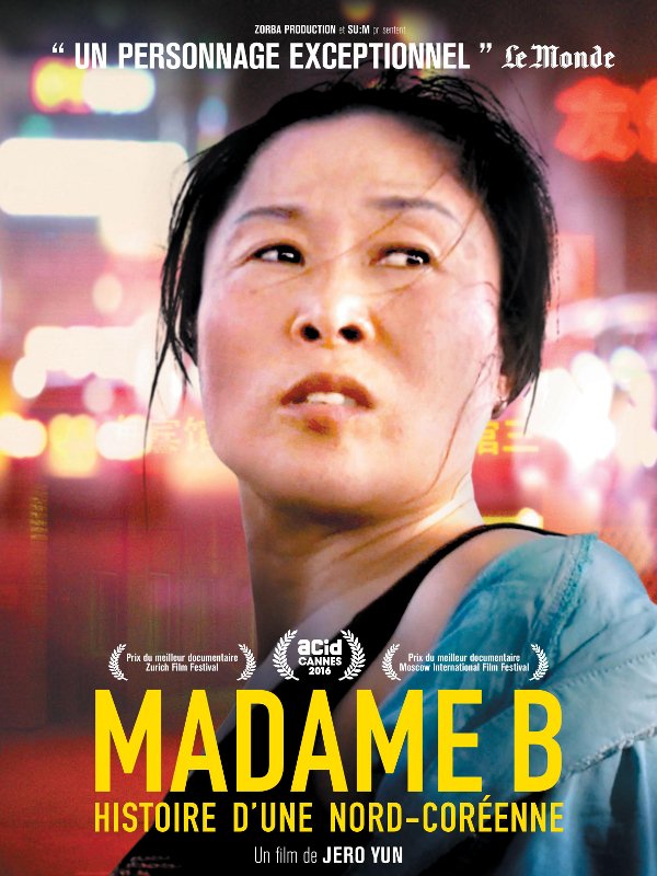 Madame B., histoire d'une Nord-Coréenne | Jero, Yun (Réalisateur)