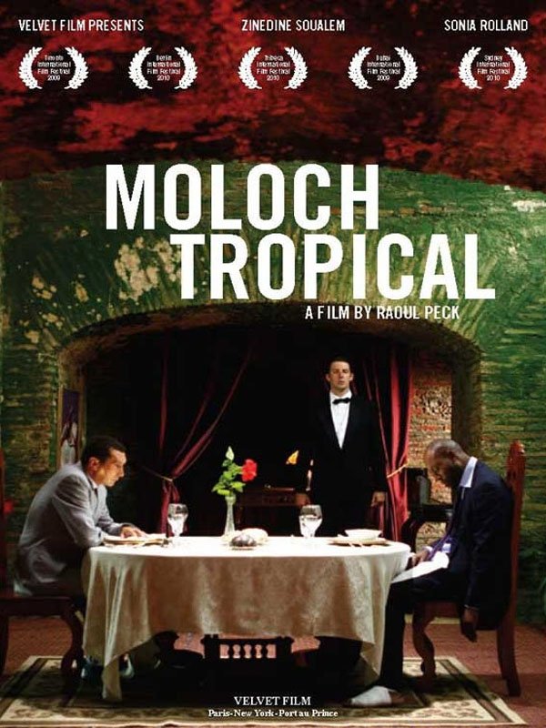 Moloch tropical | Peck, Raoul (Réalisateur)