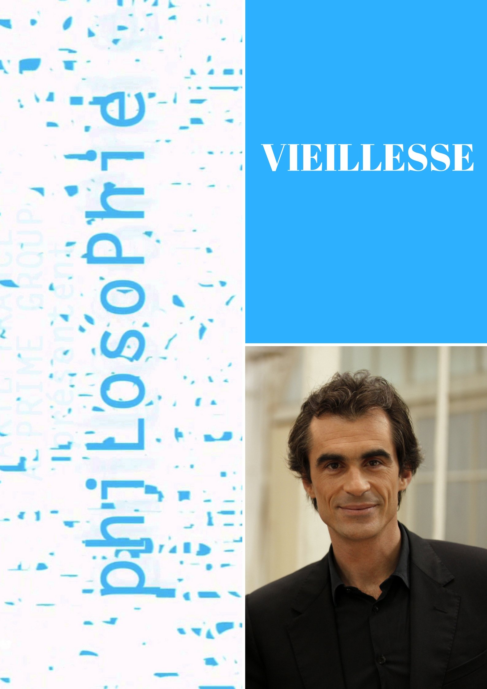 Philosophie : Vieillesse | Truffault, Philippe (Réalisateur)