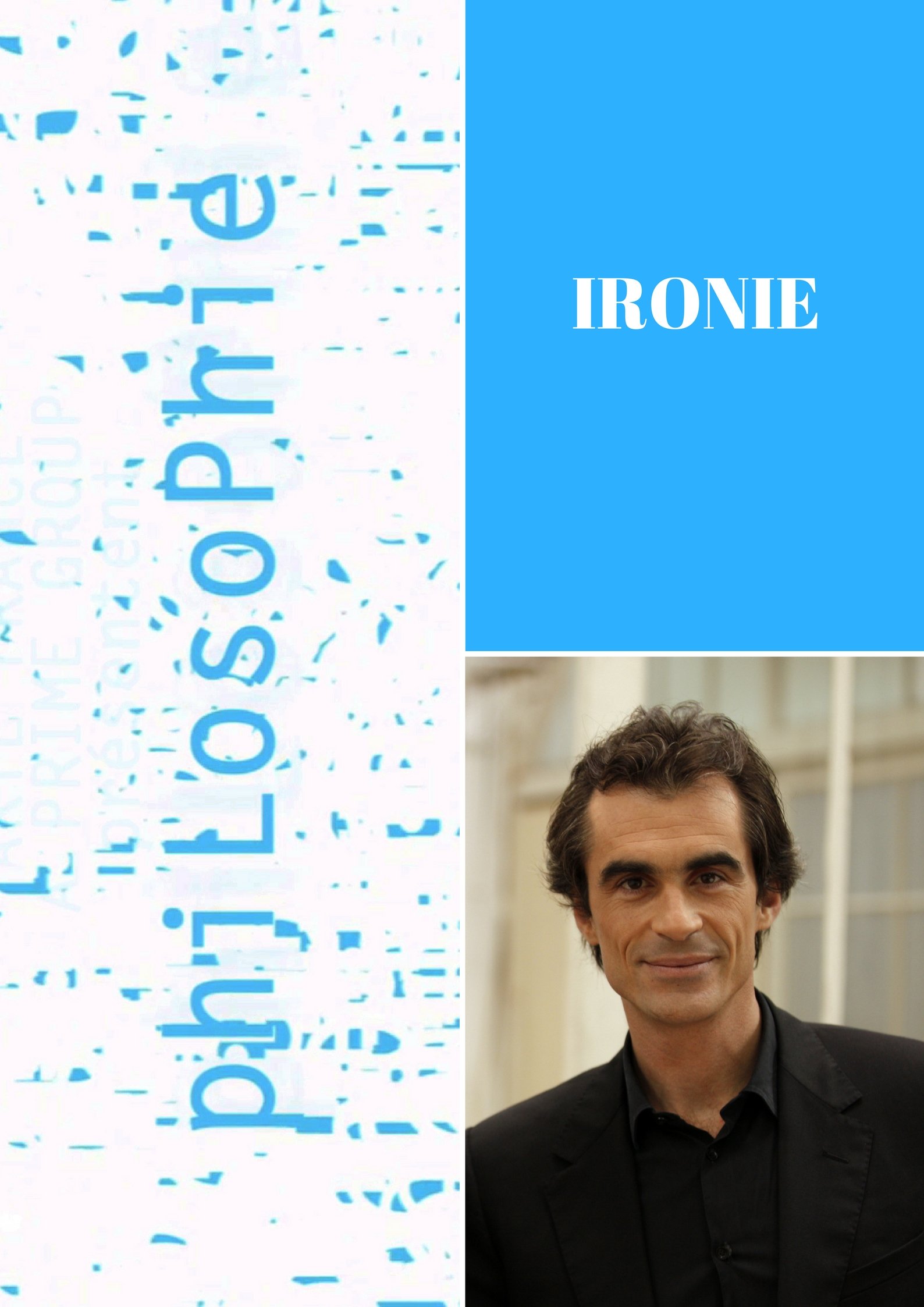 Philosophie : Ironie | Truffault, Philippe (Réalisateur)