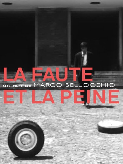 La Faute et la peine | Bellocchio, Marco (Réalisateur)