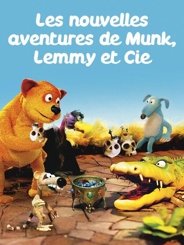 Les trésors de l'animation - Les nouvelles aventures de Munk, Lemmy et Cie | 