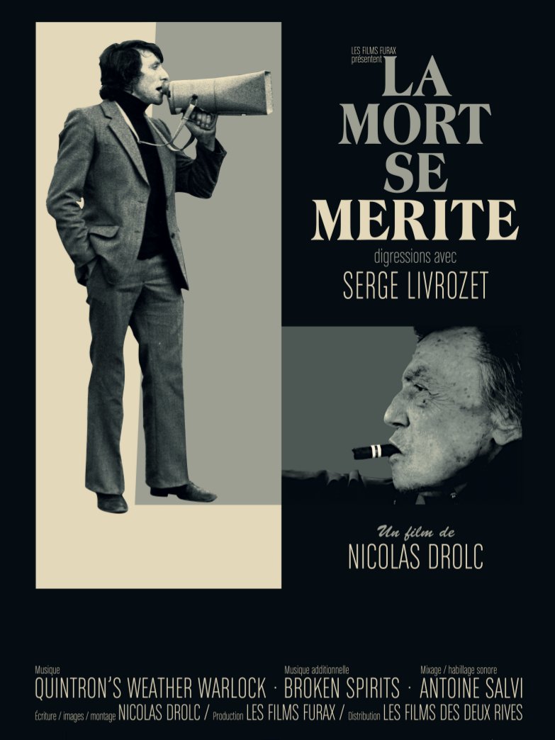La Mort se mérite - Digressions avec Serge Livrozet | Drolc, Nicolas (Réalisateur)