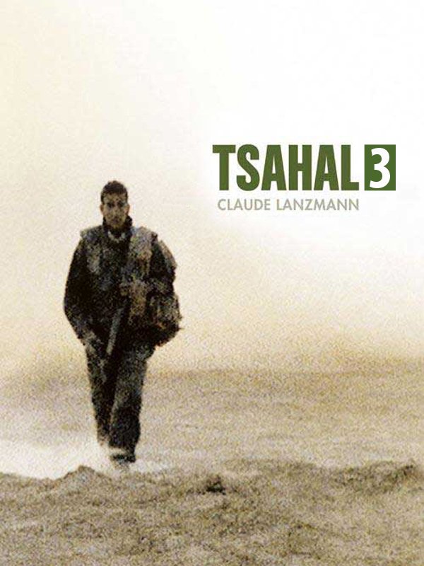 Tsahal - partie 3 | Lanzmann, Claude (Réalisateur)
