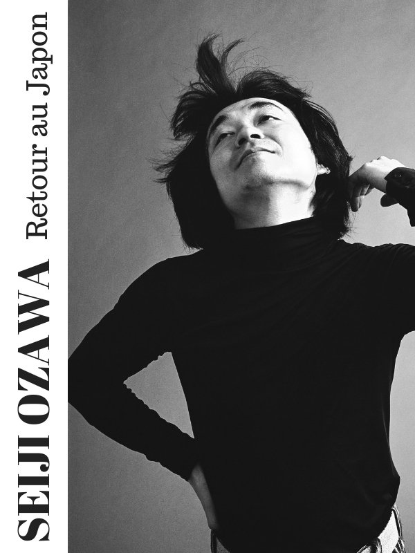 Seiji Ozawa  - Retour au Japon | Simonnet, Olivier (Réalisateur)