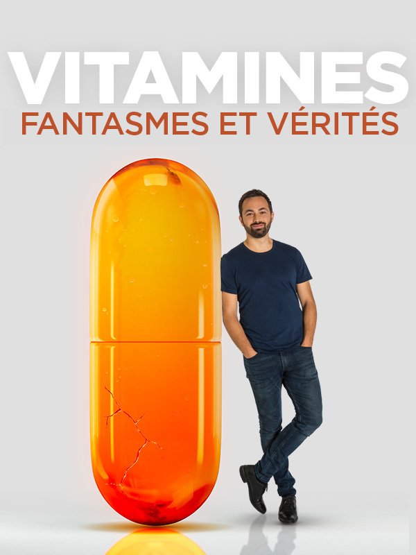 Vitamines - Fantasmes et vérités | Pemberton, Sonya (Réalisateur)