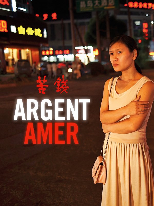 Argent amer | Bing, Wang (Réalisateur)