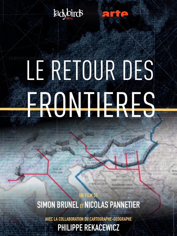 Le retour des frontières | Pannetier, Nicolas (Réalisateur)