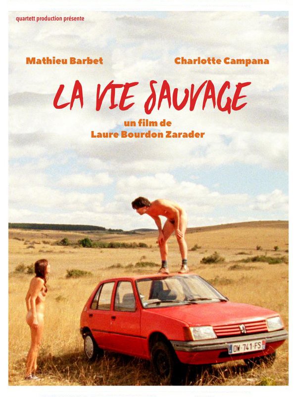 La Vie sauvage | Bourdon-Zarader, Laure (Réalisateur)