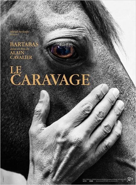 Le Caravage | Cavalier, Alain (Réalisateur)