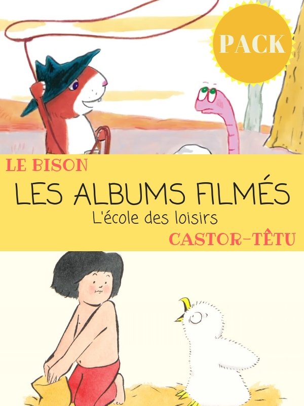 Les Albums filmés : Le bison - Castor têtu | 