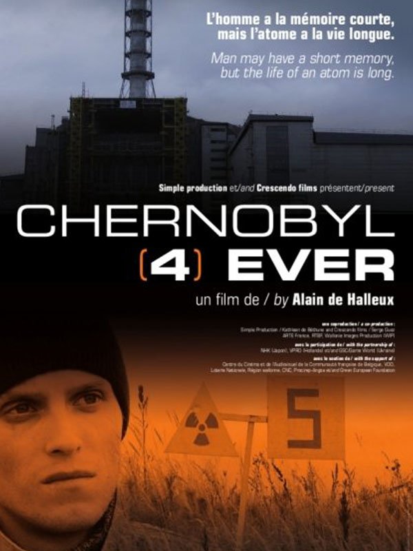 Chernobyl 4 ever | de Halleux, Alain (Réalisateur)