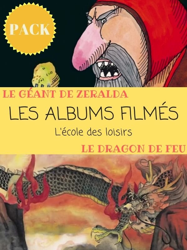 Les Albums filmés - Le Géant de Zeralda - Le Dragon de feu | 