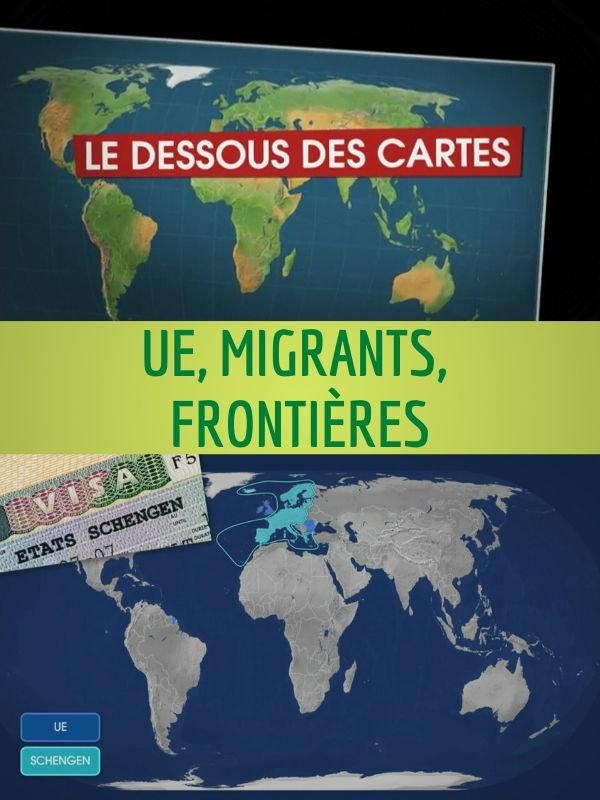 Dessous des cartes - UE, migrants, frontières | Victor, Jean-Christophe (Réalisateur)