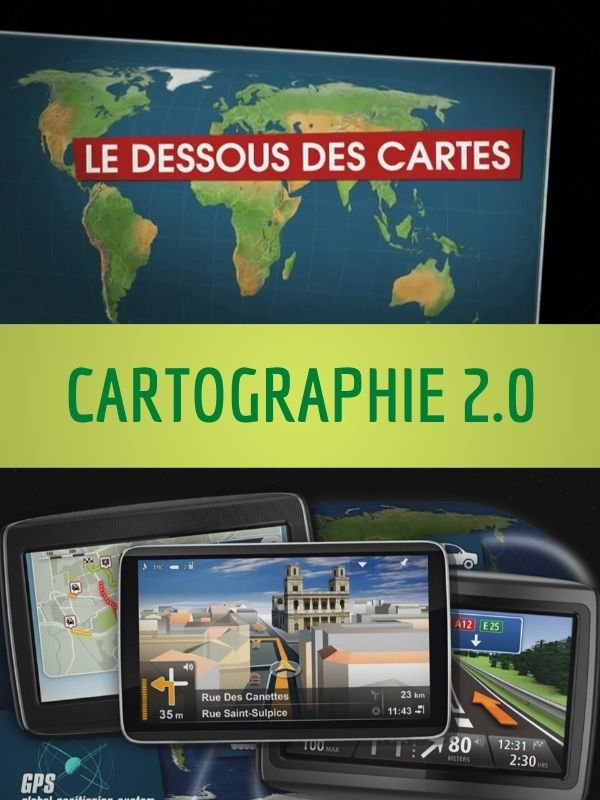 Le Dessous des Cartes - Cartographie 2.0 | Lernoud, Frédéric (Réalisateur)