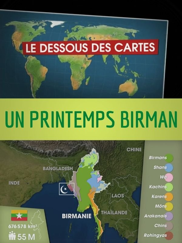 Le Dessous des cartes - Un Printemps birman 1/2 | Victor, Jean-Christophe (Réalisateur)