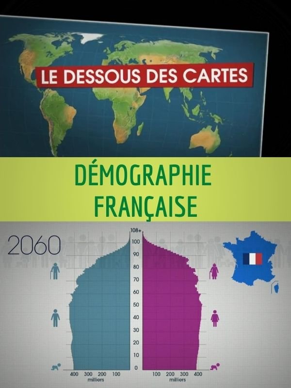 Le Dessous des Cartes - Démographie française | Victor, Jean-Christophe (Réalisateur)