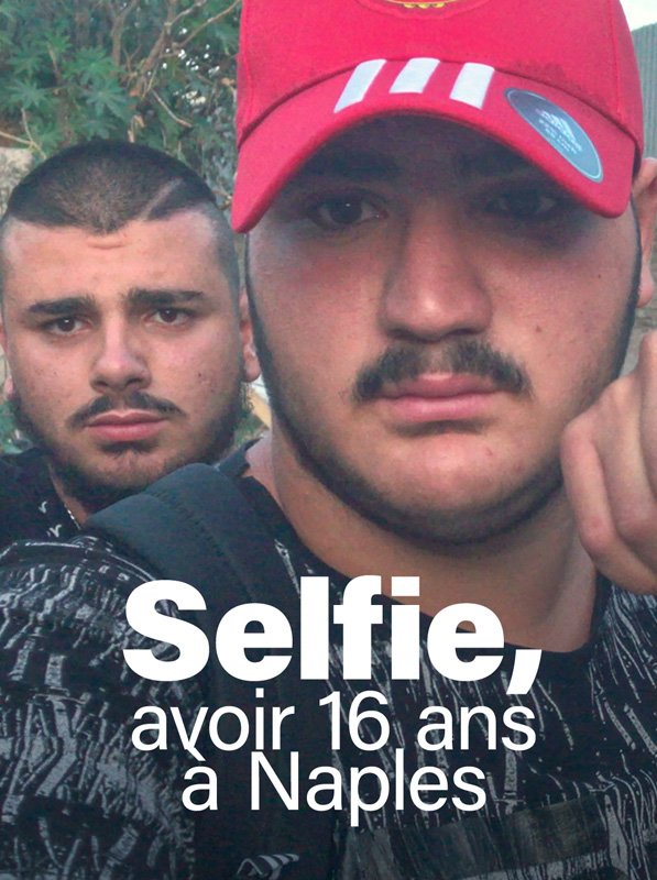 Selfie, avoir 16 ans à Naples | Ferrente, Agostino (Réalisateur)