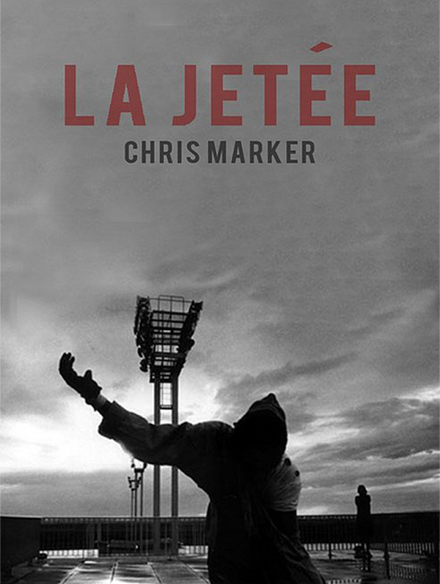 La Jetée | Marker, Chris (Réalisateur)