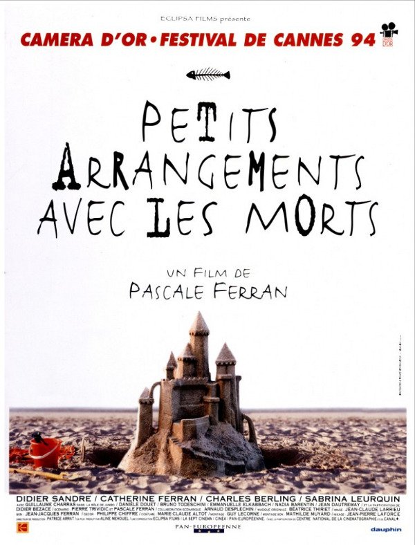 Petits arrangements avec les morts | Ferran, Pascale (Réalisateur)