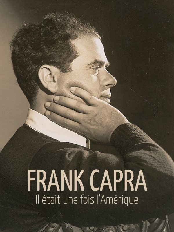 Frank Capra, il était une fois l'Amérique | Kourtchine, Dimitri (Réalisateur)