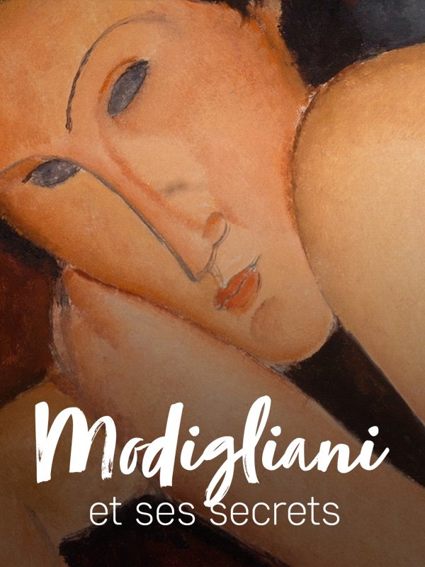 Modigliani et ses secrets | Lœuille, Jacques (Réalisateur)