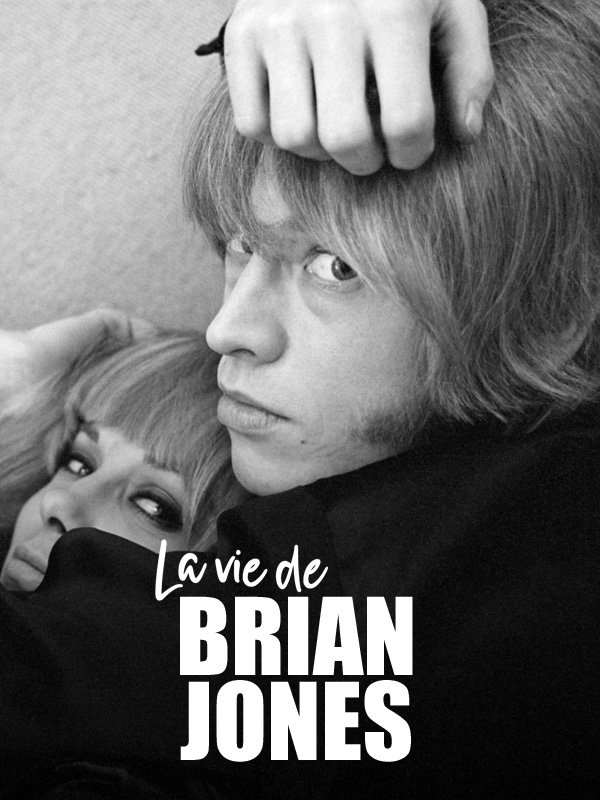 La vie de Brian Jones | Boudet, Patrick (Réalisateur)