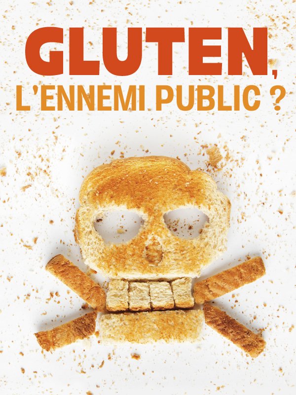 Movie poster of Gluten, l'ennemi public ?