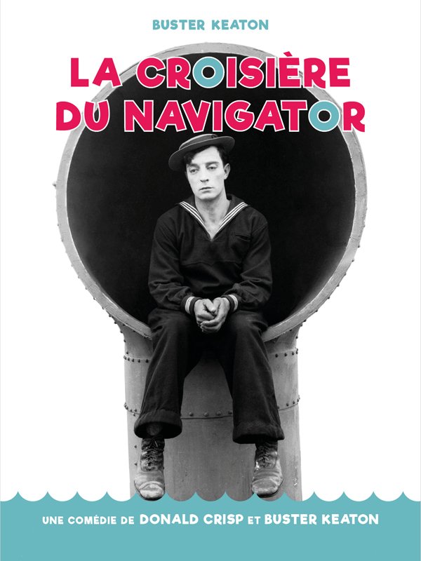 La Croisière du Navigator | Keaton, Buster (Réalisateur)