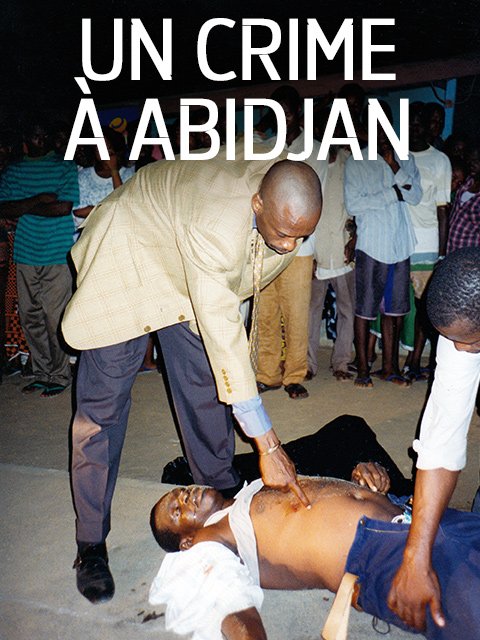 Enquêtes de police : un crime à Abidjan | Boucault, Mosco Levi (Réalisateur)