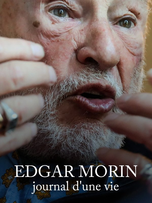 Edgar Morin, journal d'une vie | Djian, Jean-Michel (Réalisateur)