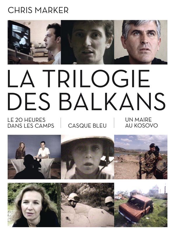 Chris Marker - La trilogie des Balkans | Marker, Chris (Réalisateur)