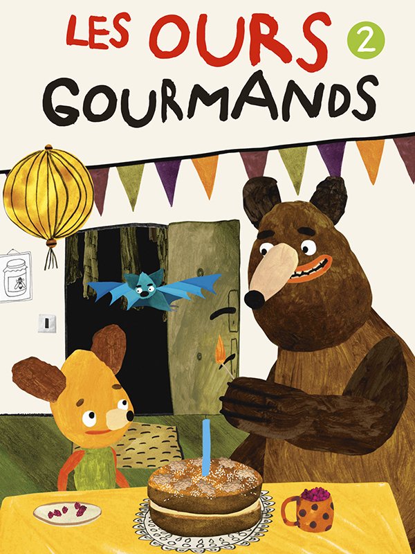 Les Ours gourmands - Volume 2 | 