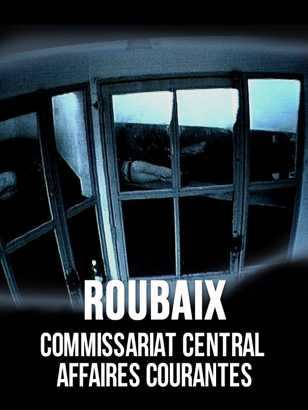 Roubaix, commissariat central, affaires courantes