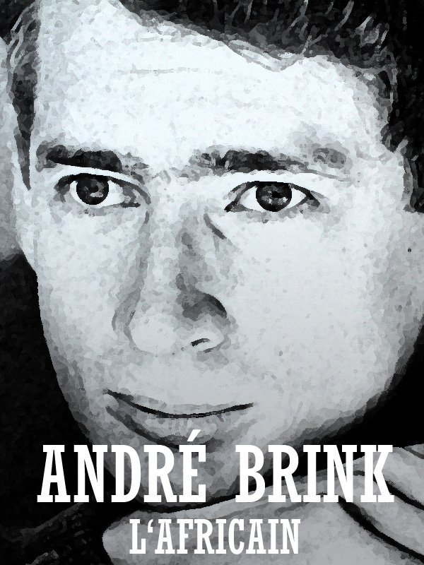 André Brink, l'Africain