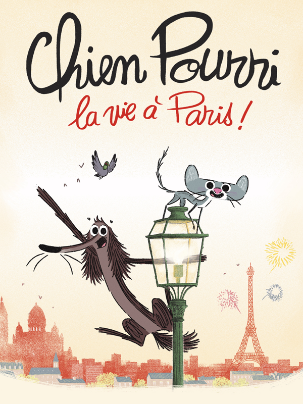 Chien Pourri, la vie à Paris ! | 