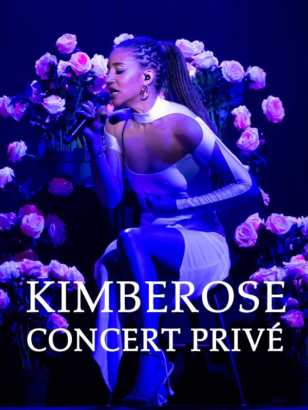 Kimberose - Concert privé | Laurent, Colin (Réalisateur)
