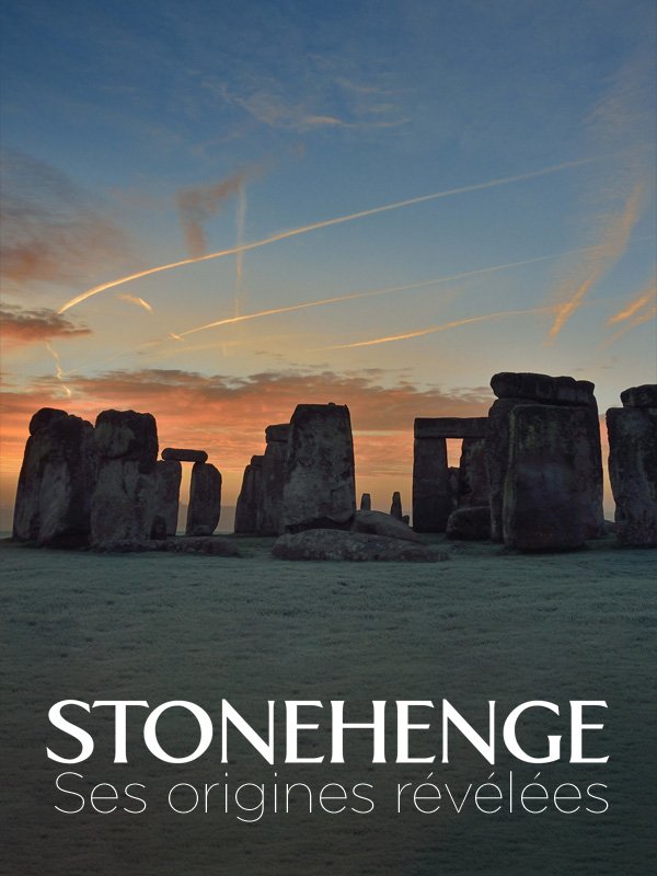 Stonehenge, ses origines revélées | Chinn, Peter (Réalisateur)