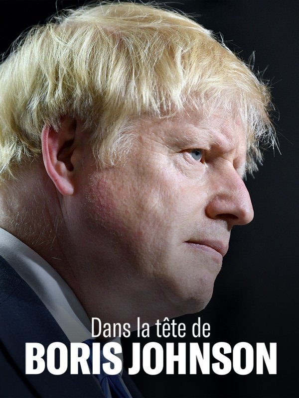 Dans la tête de Boris Johnson | Cohen, Alice (Réalisateur)