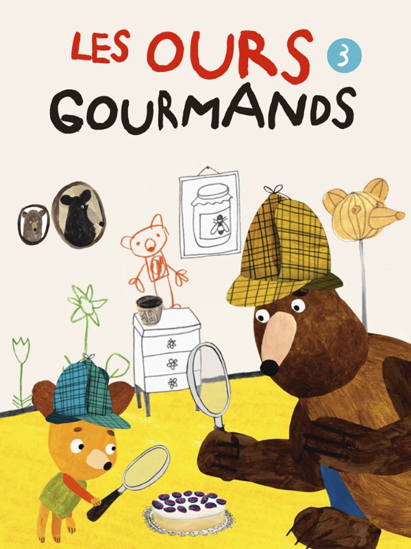 Les Ours gourmands - Volume 3 | Karhánková, Katerina (Réalisateur)
