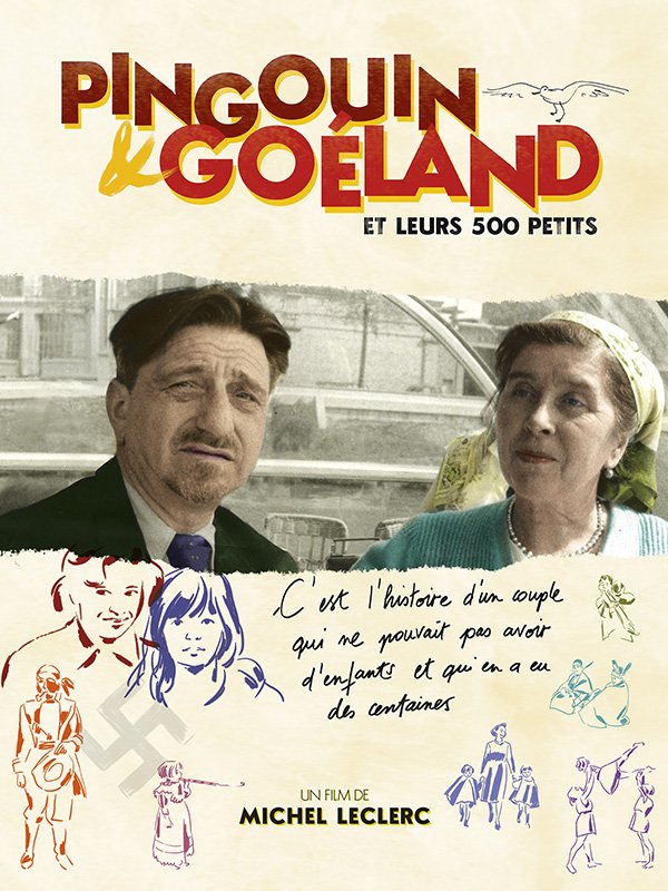 Pingouin & Goéland et leurs 500 petits | Leclerc, Michel (Réalisateur)