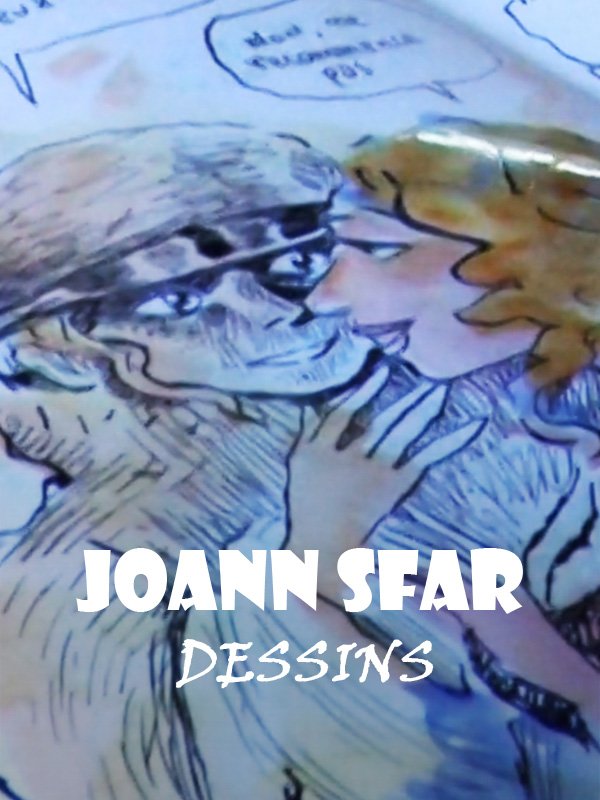 Joann Sfar - Dessins | Amalric, Mathieu (Réalisateur)