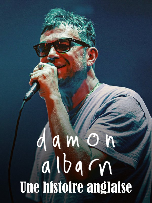 Damon Albarn - Une histoire anglaise